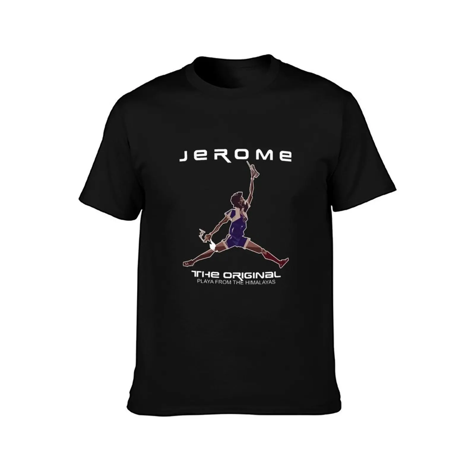 Jerome The Original Playa From The Himalaya| Perfect Gift T-Shirt Basic Solid Color Casual Tee Shirt T-Shirt