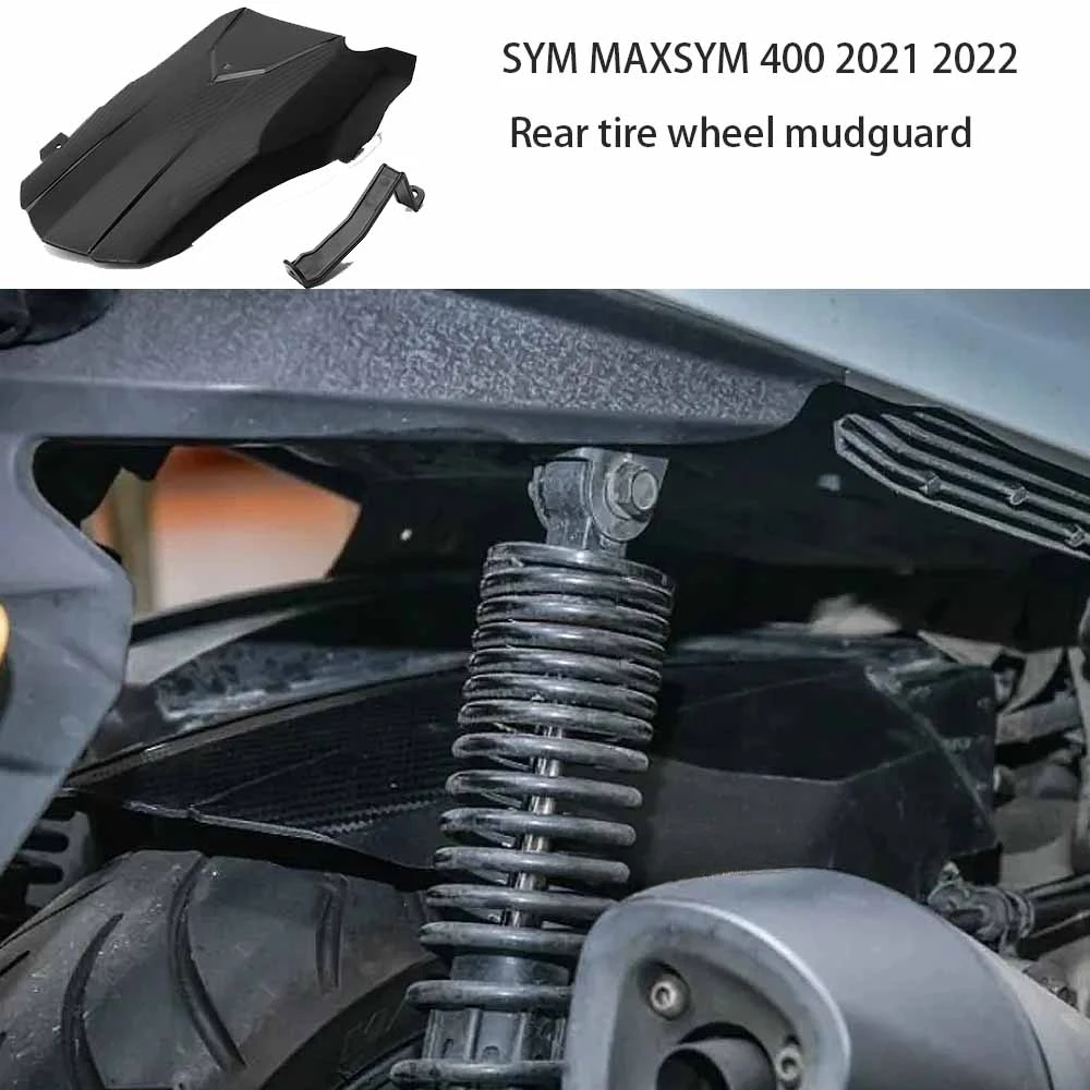 

new Motorcycle Accessories For SYM MAXSYM 400 Maxsym 400 Maxsym400 2021 2022 Fenders Carbon Fiber Color Rear Tire Wheel Mudguard