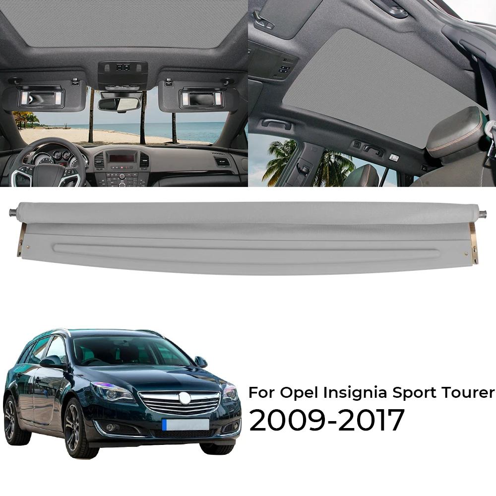 Sunroof Sunshade Curtain Cover Assembly For Opel Insignia Sport Tourer 2009 2010 2011 2012 2013 2014 2015 2016 2017 133222481