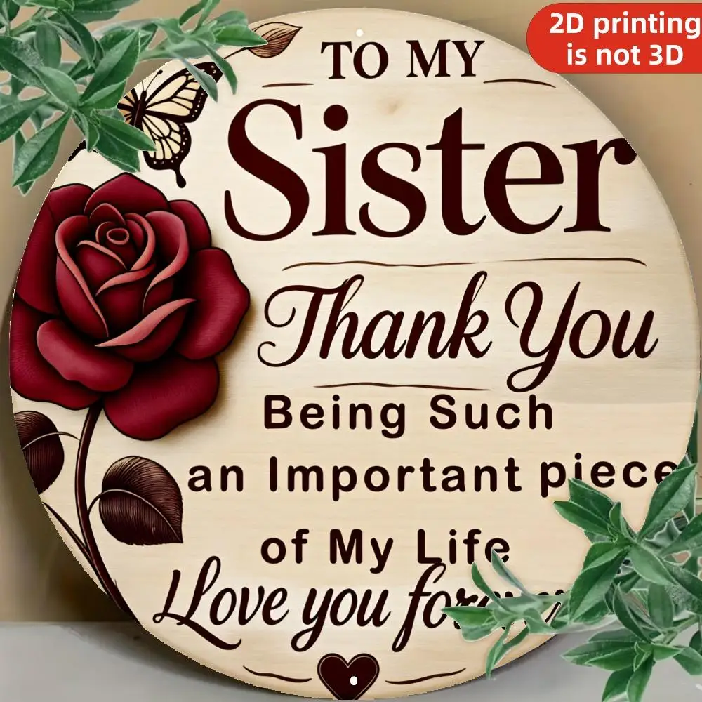 1pc Vintage-Style Round Metal aluminum Signs Thank You Sister - 8X8In Floral And Butterfly Wall Art with Heartfelt Message