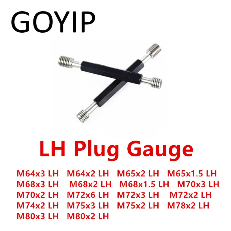 

M64 M65 M68 M70 M74 M78 M80 6H LH Metric Thread Plug Gauge GO NO GO Left Hand Gage Support Customized