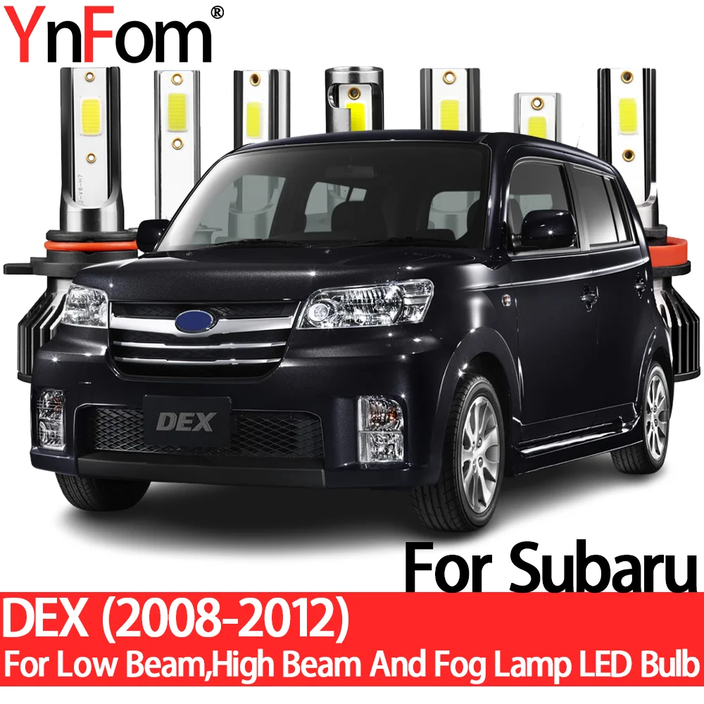 YnFom For Subaru DEX M401F M411F 2008-2012 Special LED Headlight Bulbs Kit For Low Beam,High Beam,Fog Lamp,Car Accessories