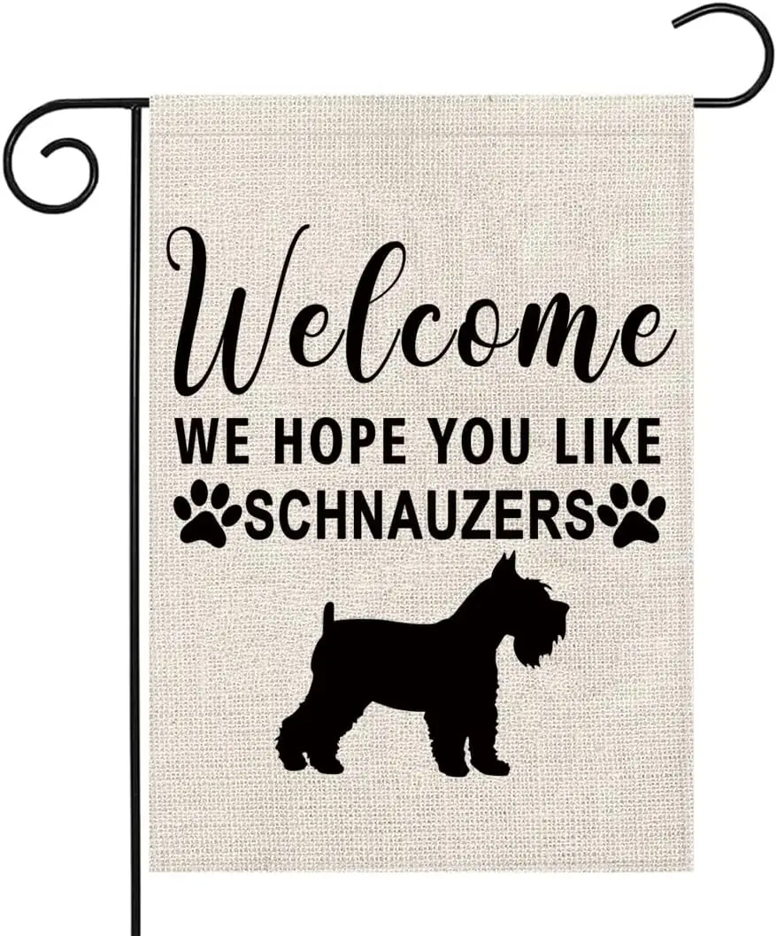 PWHAOO Schnauzers Garden Flag Welcome We Hope You Like Schnauzers Garden Flag Schnauzers Dog Welcome Flag Garden Decor (YOU LIKE