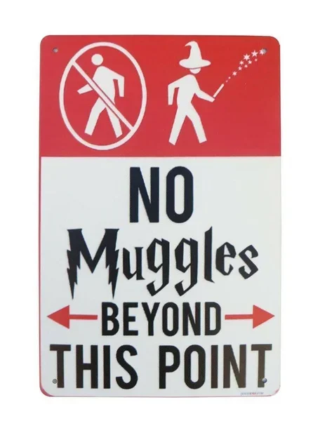 No Muggles Beyond this point tin metal sign wall nostalgic  Retro Metal Sign,iron Painting  Room Decor