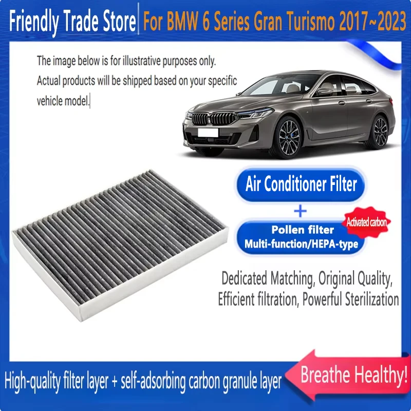 

Car Accessories For BMW 6 Series Gran Turismo 2017~2023 Air Conditioning Filter Cabin Filter with Activated Carbon Replacement
