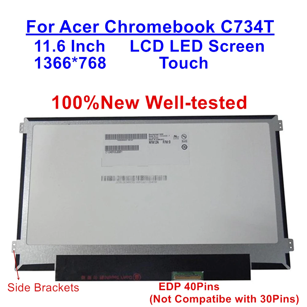 

KL.1160E.010 11,6 "HD для Acer Chromebook C734T ноутбука ЖК-дисплей со светодиодной панелью, сенсорный экран, 40 контактов