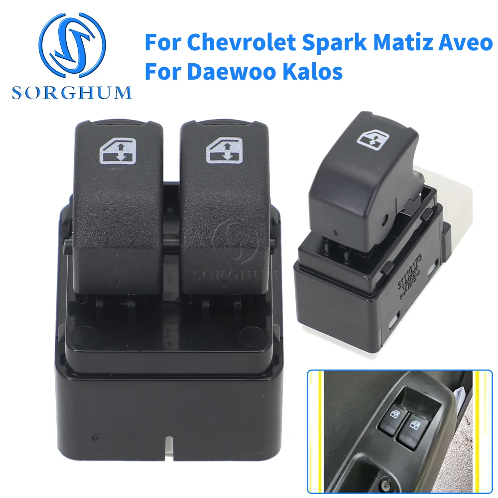 SORGHUM Electric Power Window Switch Button 621W04750 612W13720 For Chevrolet Spark Matiz Aveo Daewoo Kalos 96540782 Car Parts
