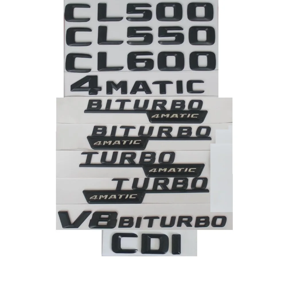 3D Matt Black Trunk Letters Emblems Badges Sticker for Mercedes Benz CL500 CL550 CL600 CL400 V8 BITURBO AMG 4MATIC