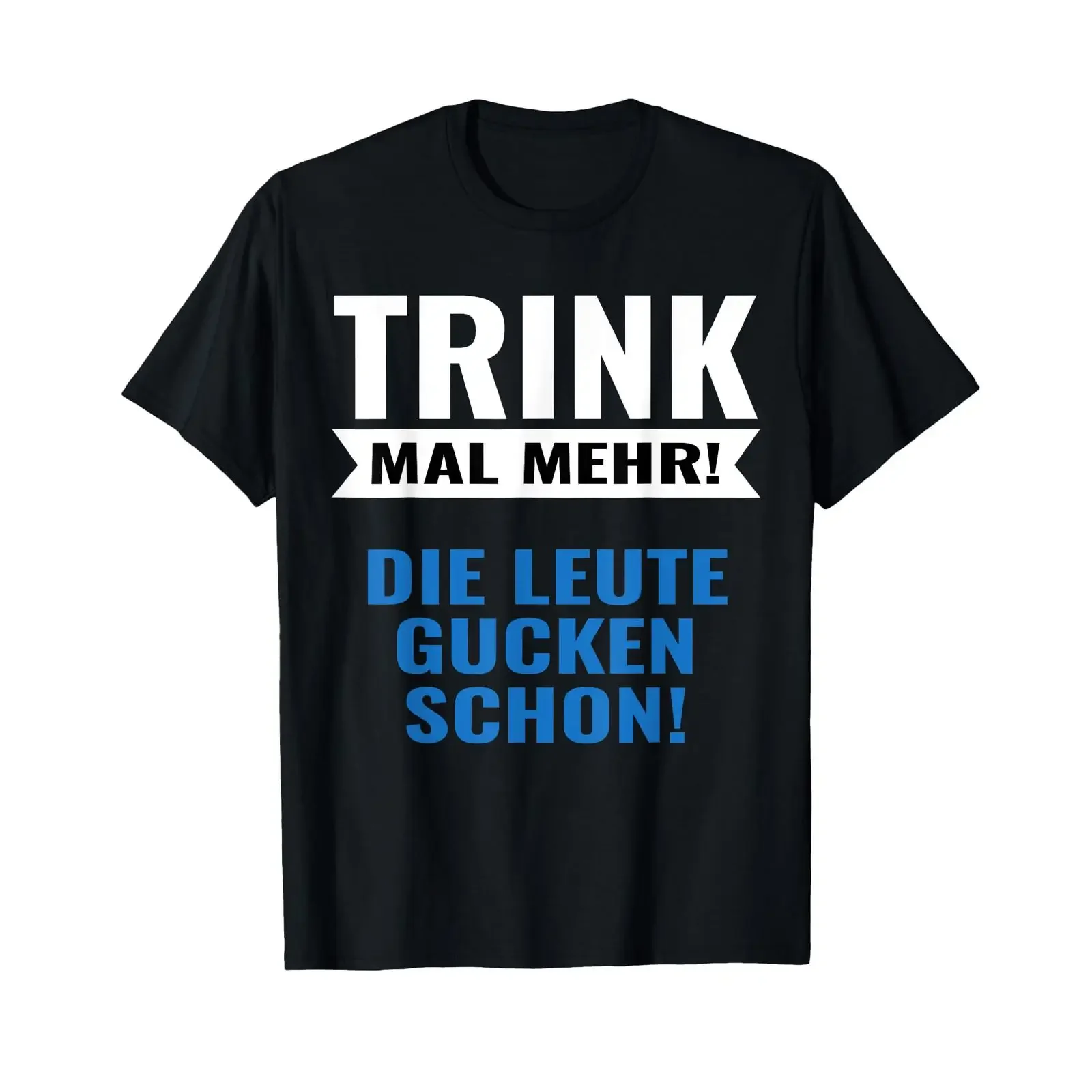 Trink mal mehr die Menschen schenken schon T-Shirt, deutsche Sprache, Vintage, gewaschen, weich, stylisch, dehnbares Oberteil für den Alltag.