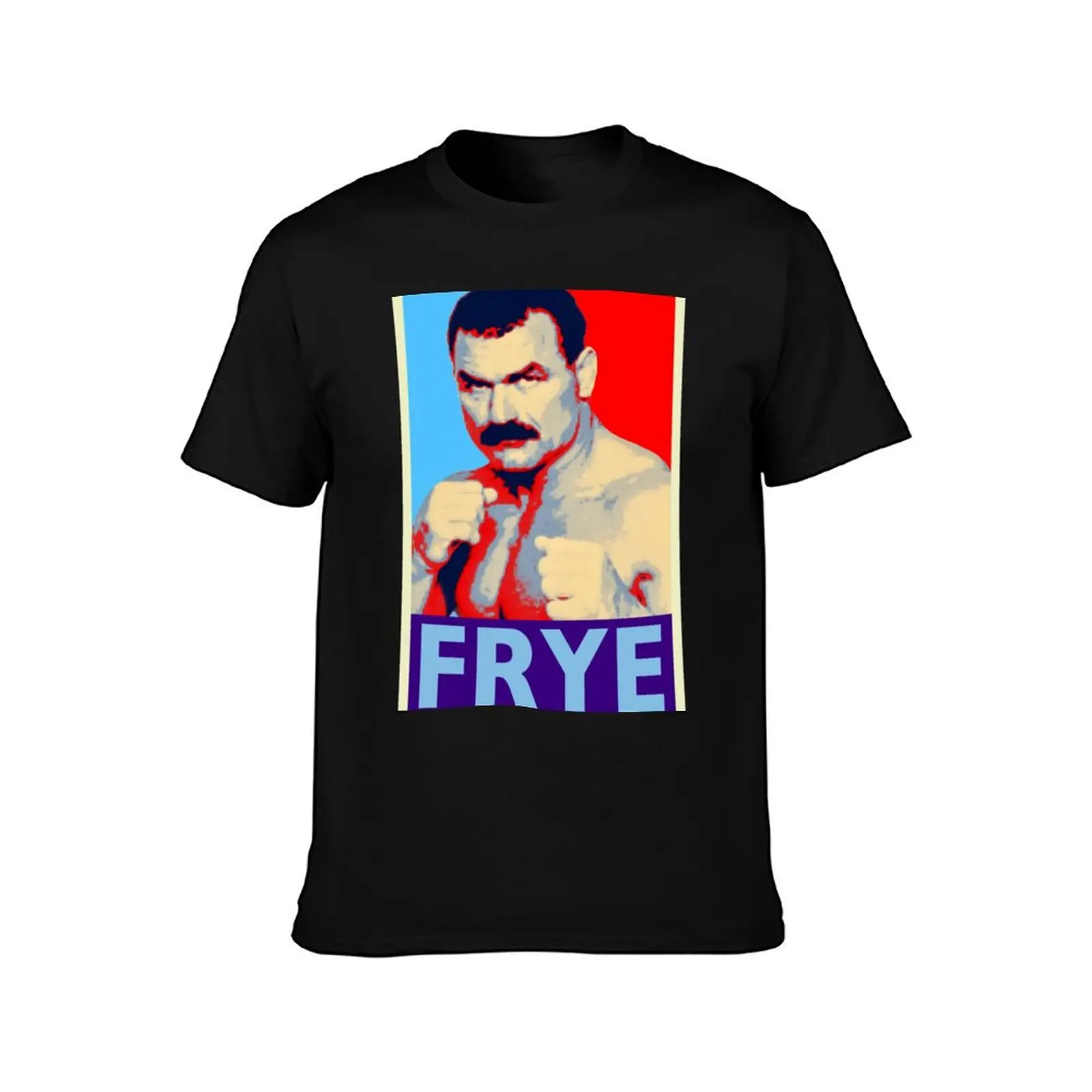 Don Frye MMA Legend Tribute Shepard Fairey Style T-Shirt Breathable Lightweight Summer Top