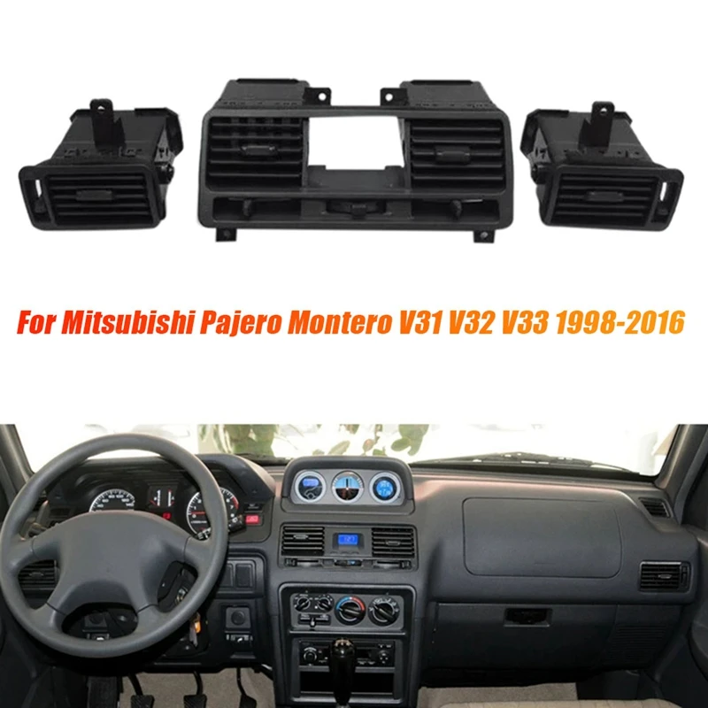 

3Pcs Car Dashboard Air Condition Outlet Kits For Mitsubishi Pajero Montero V31 V32 V33 1998-2016 Central Air Vent Grill