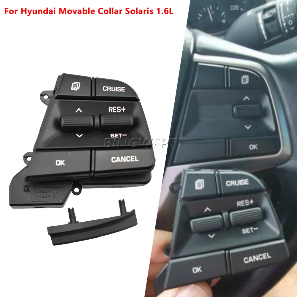 Brandnew Steering Wheel Cruise Control Button Switch Button For Hyundai Movable Collar Solaris 1.6L 2016-2019