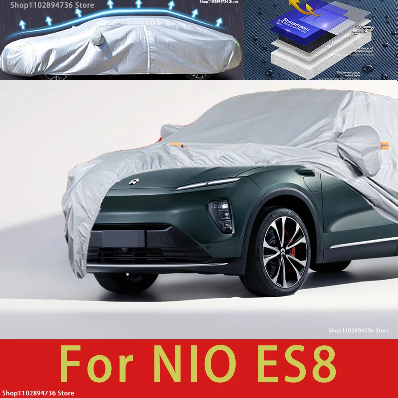 

For NIO ES8 Outdoor Protection Full Car Cover Snow Covers Sunshade Waterproof Dustproof Exterior Car accessories