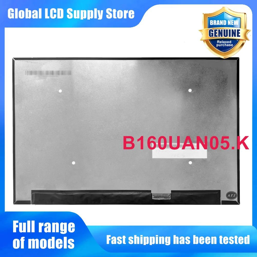B160UAN05.K 16.0 inch Laptop Lcd Screen Wuxga 10 Ips Panel Version 165hz High Refresh Rate for Notebook Repair Replacement