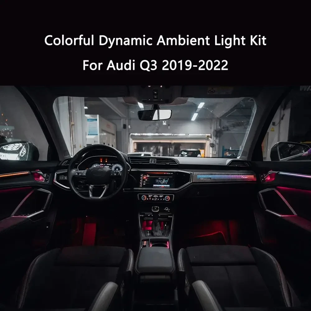 Colorful Dynamic Ambient Light Kit For Audi Q3 2019-2022 Car Interior Atmosphere Lamp