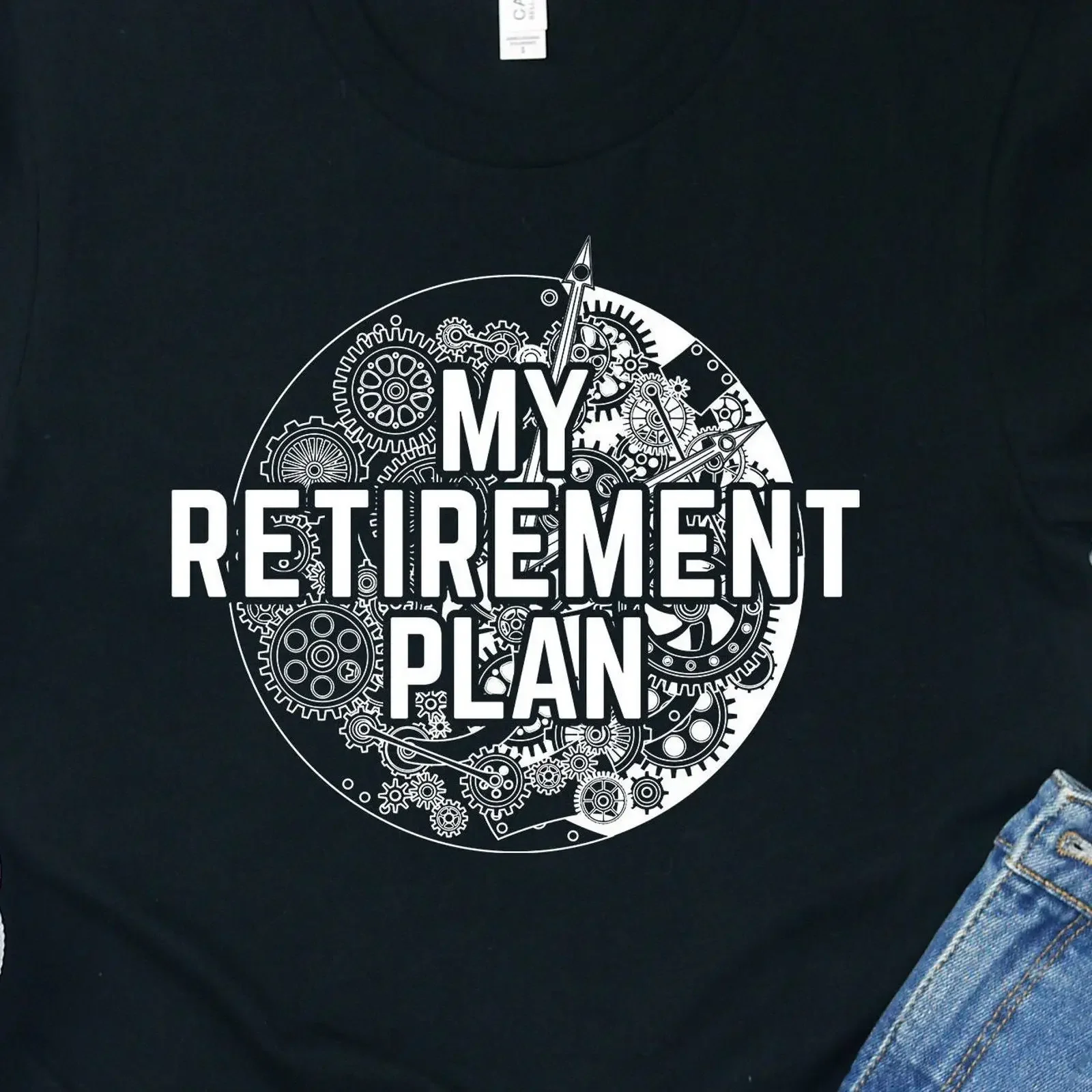 Funny Horology T Shirt Watchmaker Retirement Plan  vintage Washed Top For Everyday Wear designer clothes fashion Comfortable