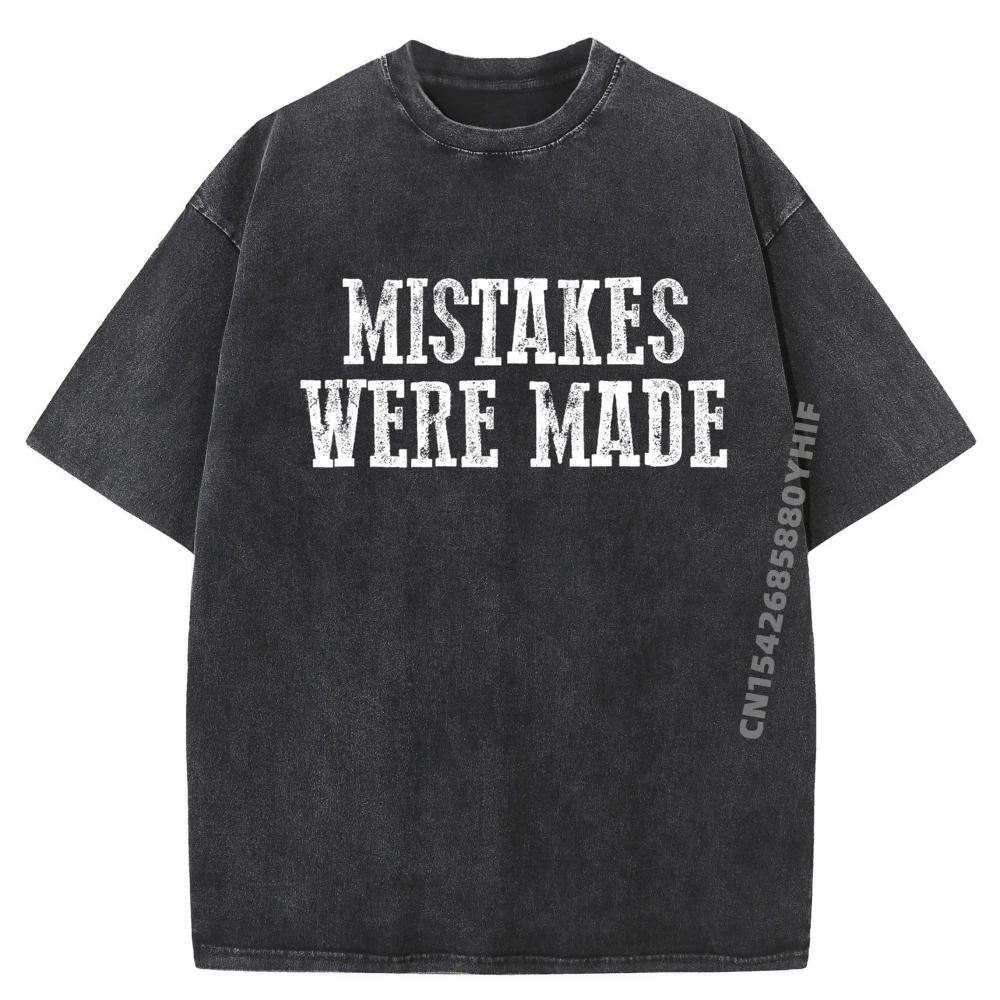 

Mistakes Were Made Забавная саркастическая забавная черная рубашка Witty Футболки с графическим рисунком Мужские топы с принтом Рубашка с надписью