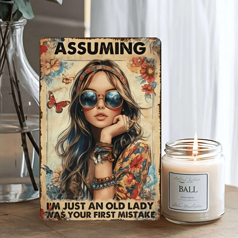 Metal Iron Decorative Sign, Hippie Style Decoration Bohemian Hippie Style Room Decoration Assume Am Just An Old Lady Living