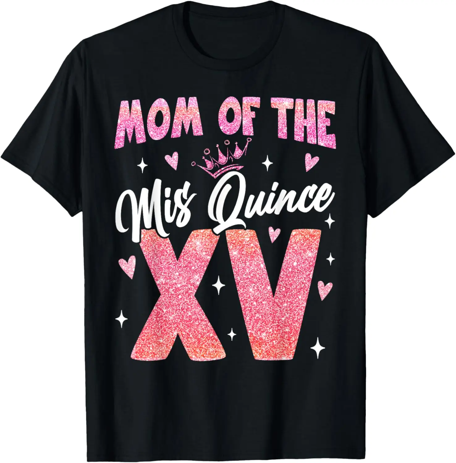 

Mom Of The Miss Quince XV Birthday Mom and Dad Family Party T-Shirt，Comfortable cotton T-shirt