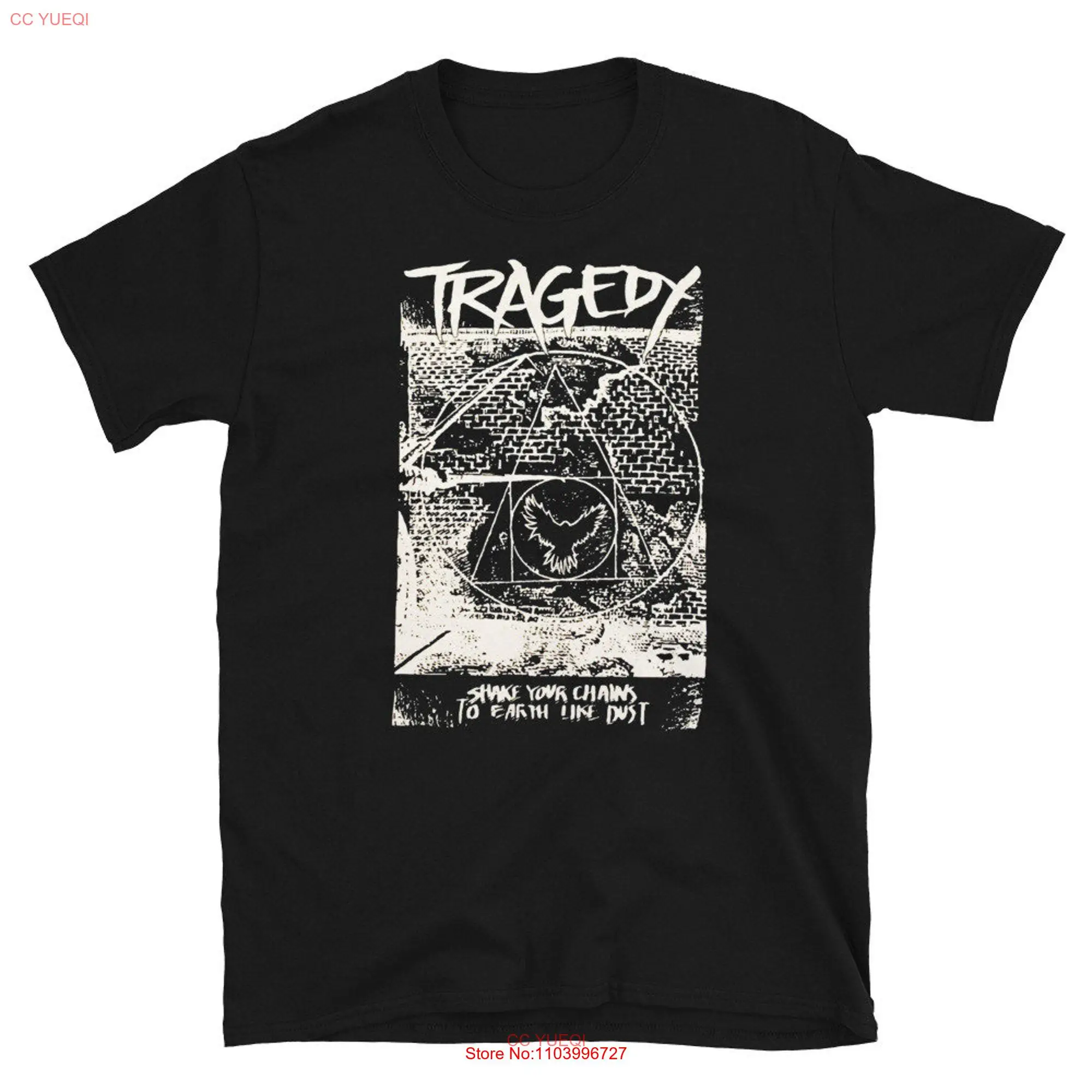 TRAGEDY Shake your chains shirt long or short sleeves