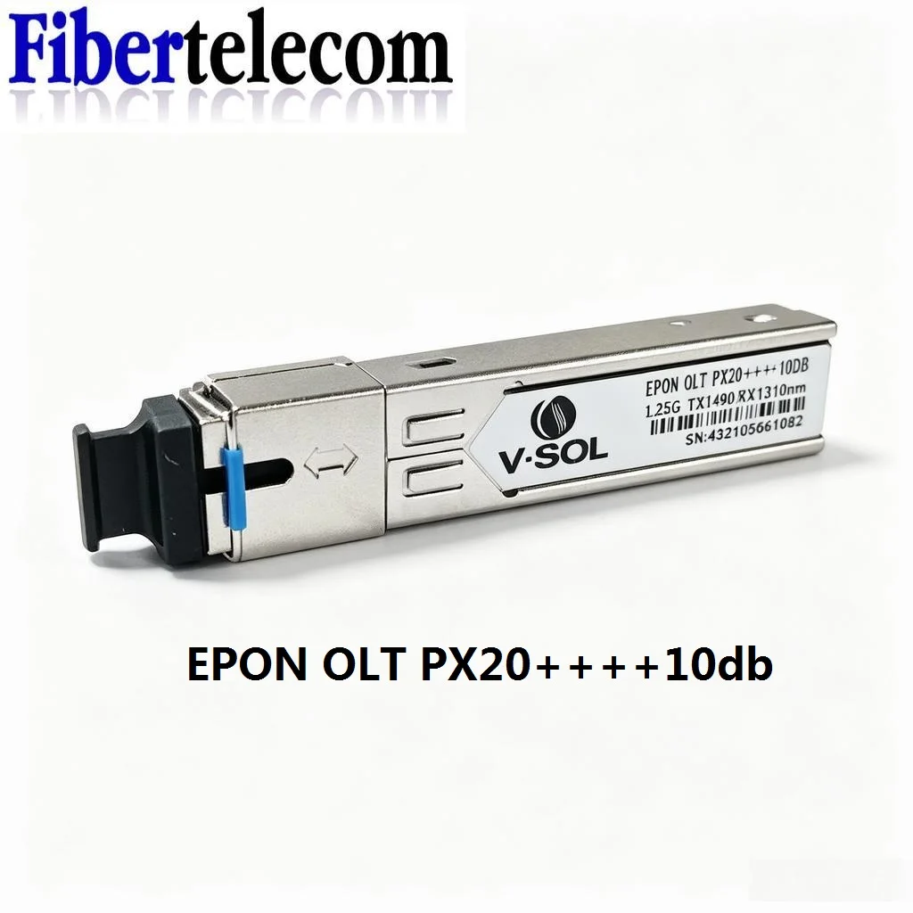 EPON OLT PX20++++,High Power 9/10dbm,SC Port,1.25G 1490TX/1310RX,PON Module,DDM,for ZTE FIBERHOME BDCOM HIOSO VSOL and More