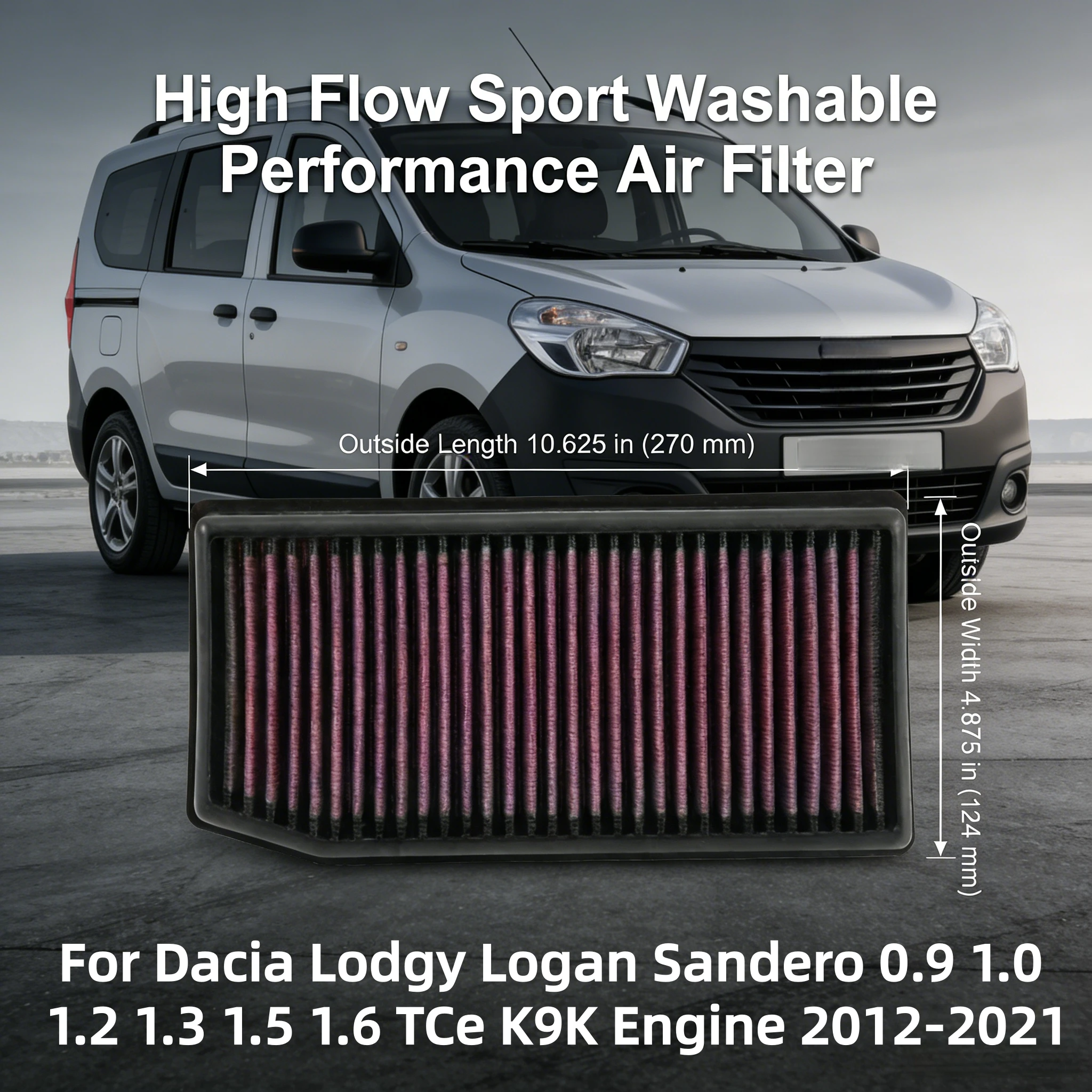 

For Dacia Lodgy Logan Sandero 0.9 1.0 1.2 1.3 1.5 1.6 TCe K9K Engine 2012-2021 High Flow Sport Washable Performance Air Filter