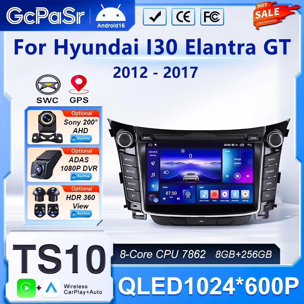 Auto Radio Android 16 Car For Hyundai I30 Elantra GT 2012 - 2017 Multimedia Player Screen GPS Navigation Head Unit DVD Dash Cam