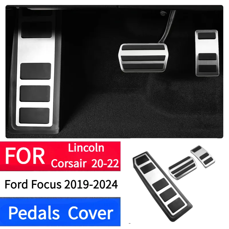 

For Ford Focus 4 Mk4 2019-2024 Escape Bronco Sport Maverick Mustang for Lincoln Corsair LHD 20-22 Pedals Gas Brake Pedal Cover