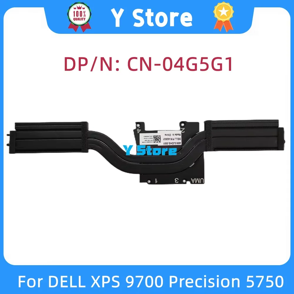 

Y Store Original CN-04G5G1 4G5G1 04G5G1 Radiator For Dell XPS 9700 Precision 5750 Cooling Heatsink Fast Ship