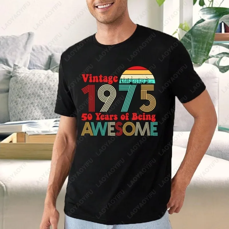 

50th Birthday Party Men Women Vintage 1975 TShirt Graphic Retro 50 Years Old Father Husband Tee Gift Streetwear Modal Male Tops
