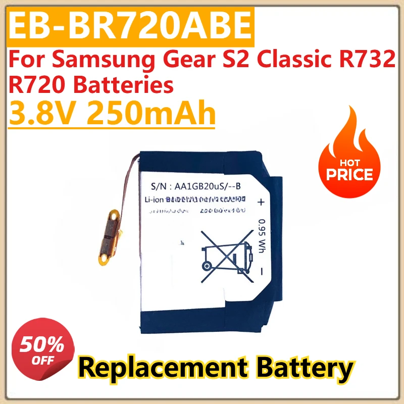 

New Battery 3.8V 250mAh EB-BR720ABE For Samsung Gear S2 Classic R732 R720 Batteries