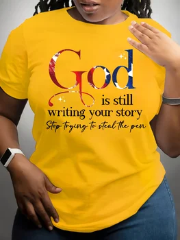 God Is Still Writing T-Shirt 1