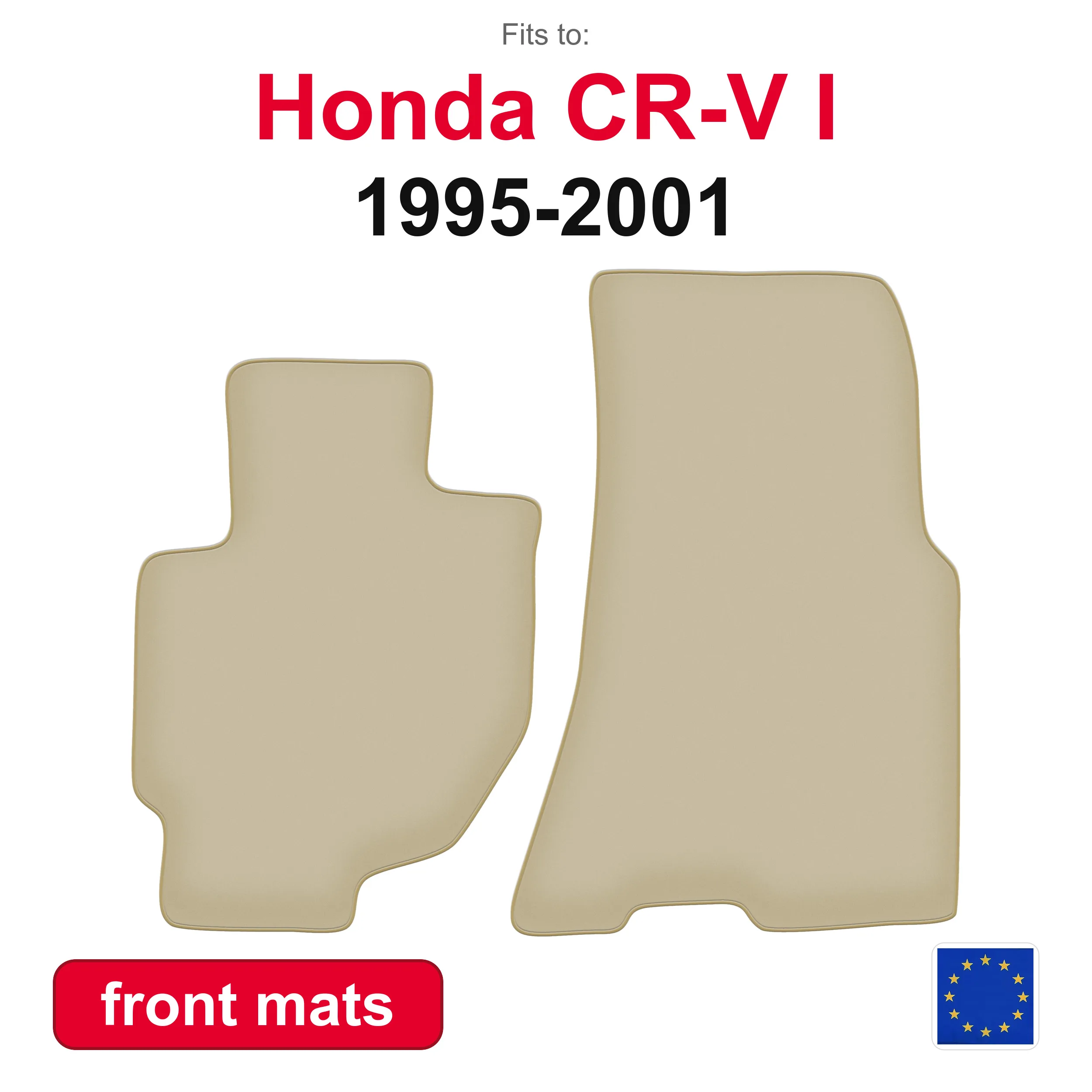 PREMIUM Vorderfußmatten für Honda CR-V I SUV (1995-2001) - Beige 2-teiliges Set Autofußmatten für Fahrzeugboden