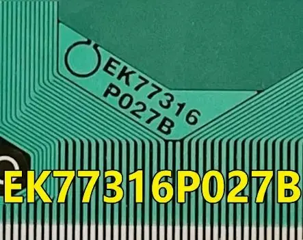 

EK77316P027B новая оригинальная катушка COF/TAB ЖК-драйвер IC 1 шт.