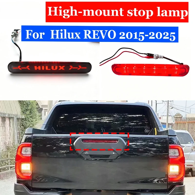 Suitable for Toyota HILUX REVO 16-25 Automobiles Modified Brake Light Durable High Brake Light Assembly Professional Cars Lights