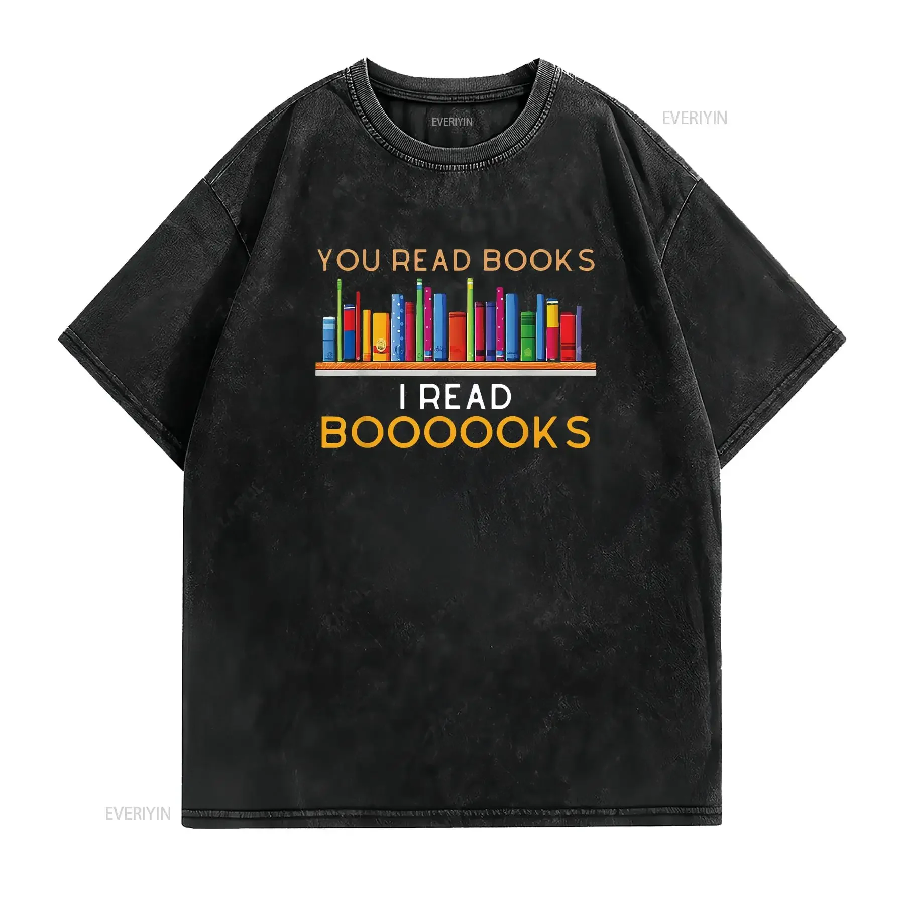 You Re My Little Bookworm I Read More Boooooks On T Shirt for Women  Fashion vintage Washed streetwear Soft Breathable