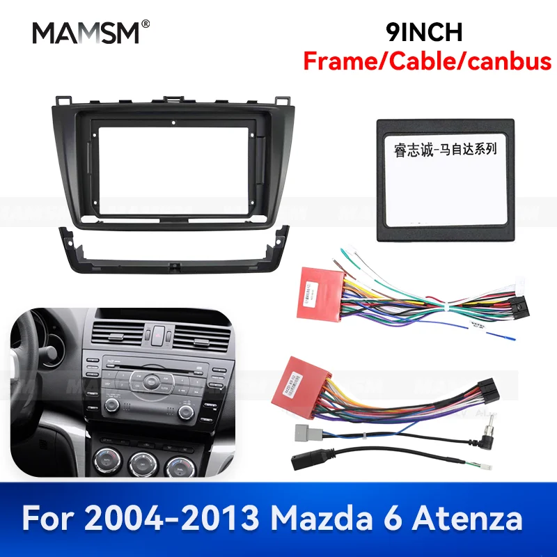 

MAMSM 9 inch For 2004-2013 Mazda 6 Atenza Android Multimedia GPS MP4 Car Radio Fascia Stereo Frame modification accessory set