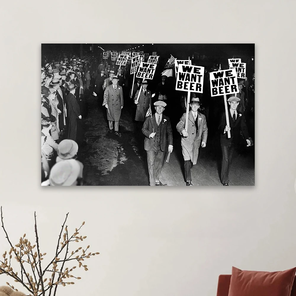 1932 WE WANT BEER Protest Against Prohibition 18th Amendment Retro Black and White Poster Vintage Wall Art Canvas Painting