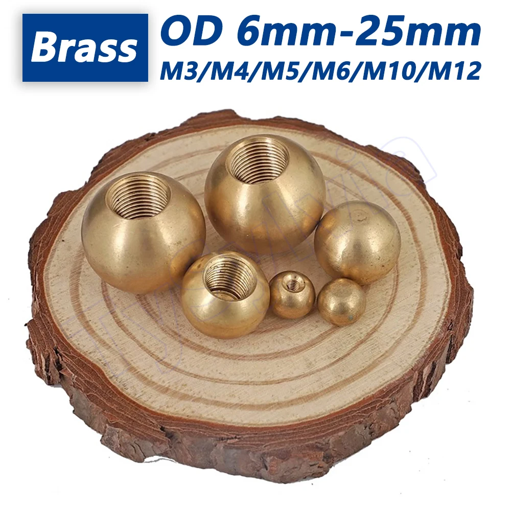Brass Thread Balls OD 6mm-25mm, M3-M12 Internal Thread Spherical Nut, Solid Half-Hole/Blind Hole Pure Copper Thread Ball