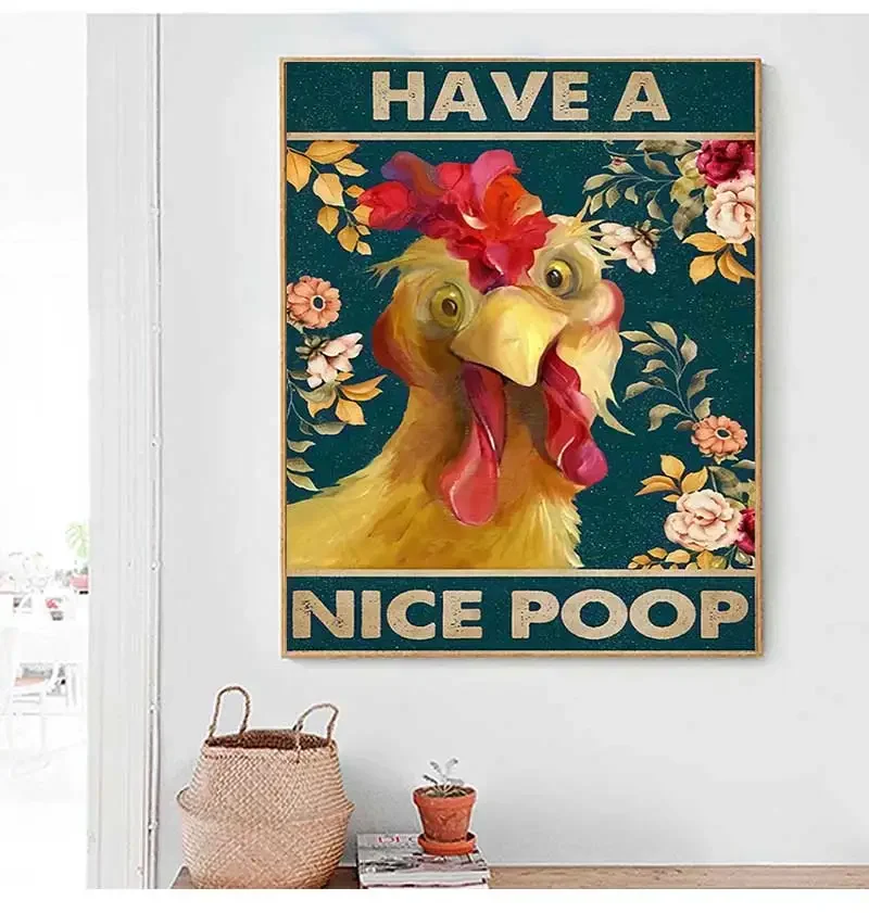 Have A Nice Poop Poster Funny Chicken Animal Canvas Print Retro Bathroom Wall Painting Rooster Gaze Abstract Room Home Decor