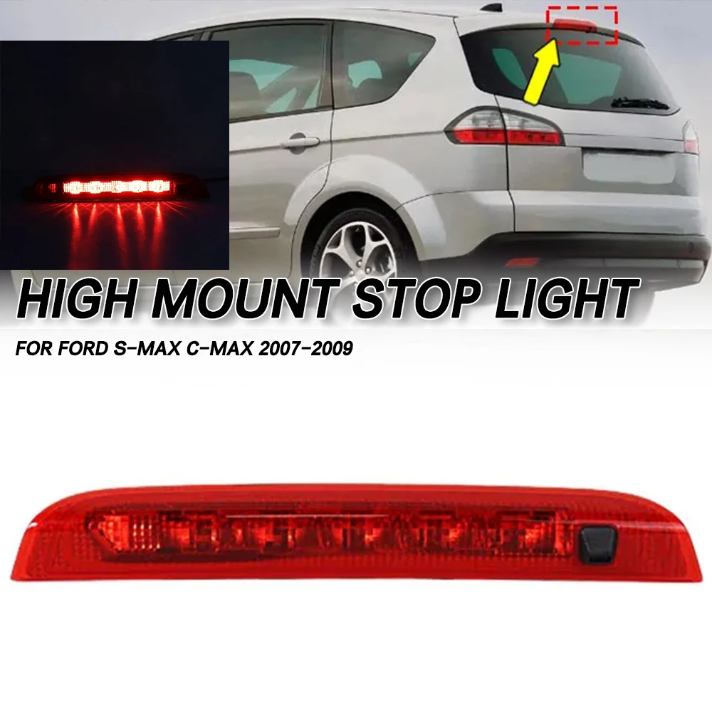 

3rd Brake Tail Stop Light For Ford S-MAX C-MAX 2007 2008 2009 High Mount Signal Lamp