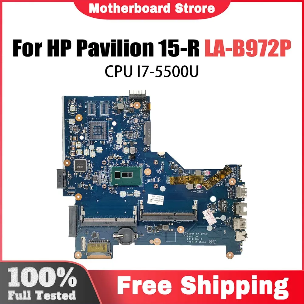 

ASO56 LA-B972P Mainboard For HP Pavilion 15-R Laptop Motherboard DDR3 795815-501 795815-601 795815-001 With I7-5500U CPU