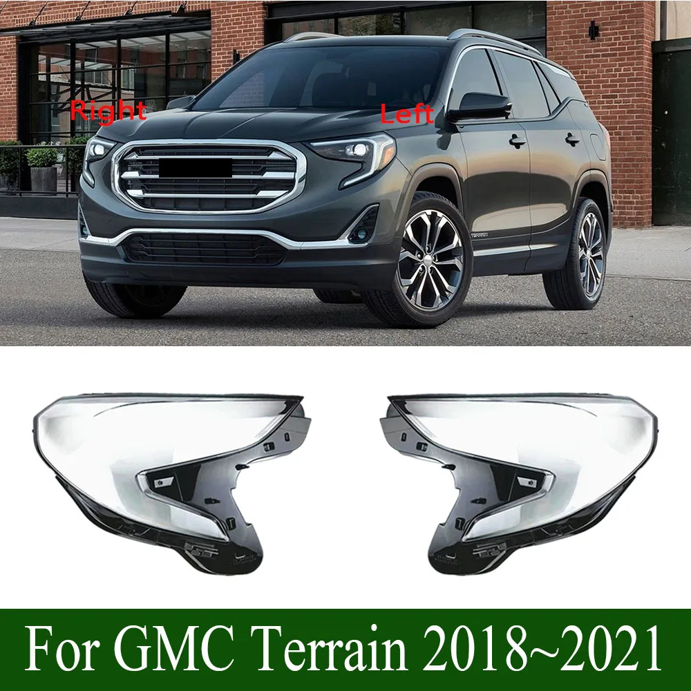 

For GMC Terrain 2018~2021 Headlight Cover Transparent Lampshade Headlamp Shell Plexiglass Replace The Original Lens