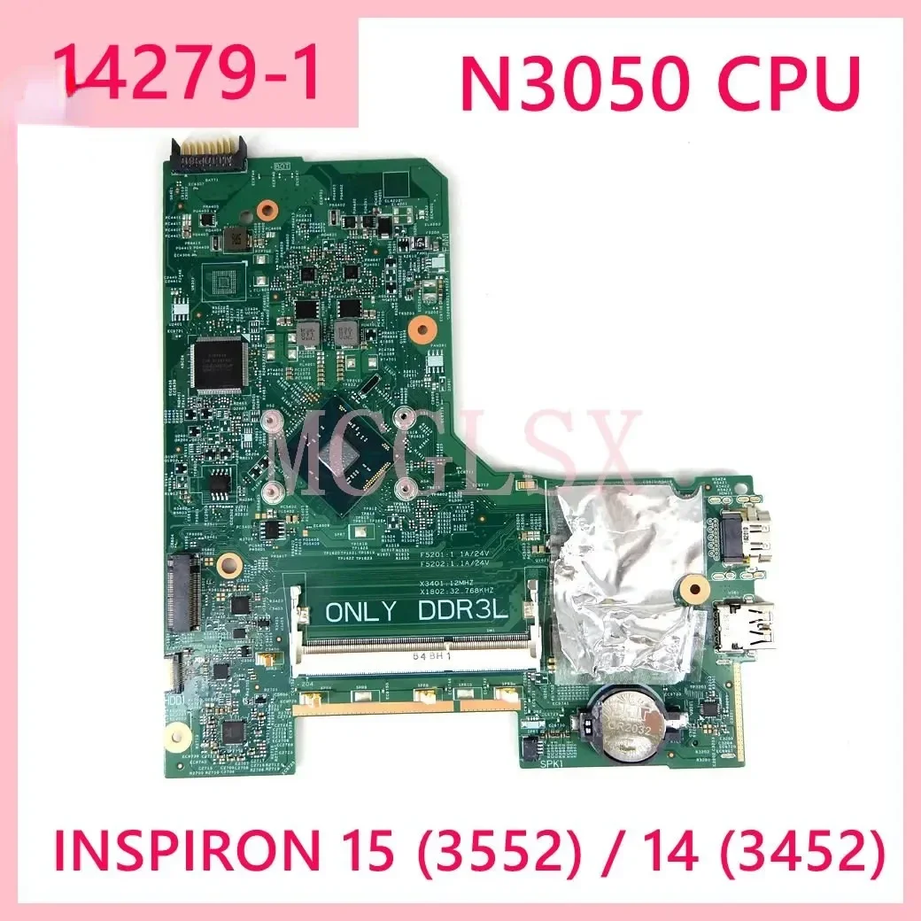 

14279-1 с материнской платой процессора N3050 для DELL INSPIRON 15 (3552) 14 (3452) Материнская плата ноутбука CN-00DTRW 100% тест в порядке