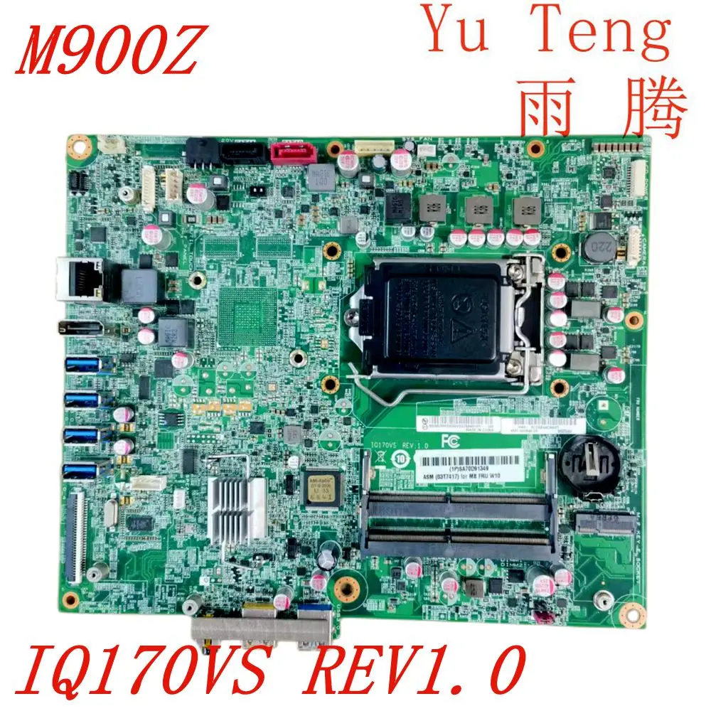 

For Lenovo M900Z Motherboard IQ170VS REV1.0 03T7417 Mainboard 100% tested fully work