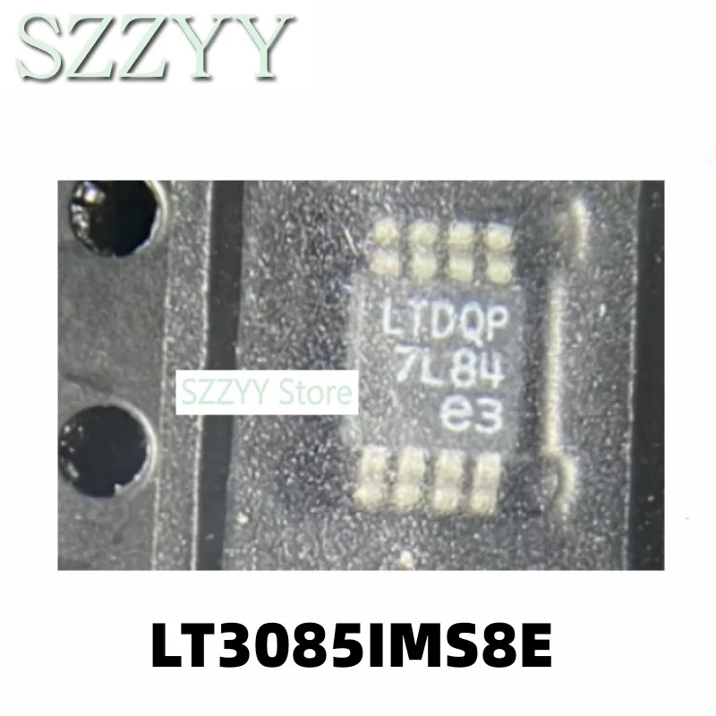 5PCS LT3085EMS8E LT3085IMS8E LT3085 Silk Screen LTDQP MSOP8 Chip