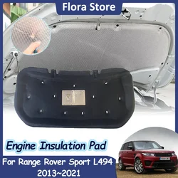 For Land Rover Range Rover Sport L494 2013~2021 Engine Hood Sound Pad Soundproof Car Heat Insulation Cotton Interior Accessories