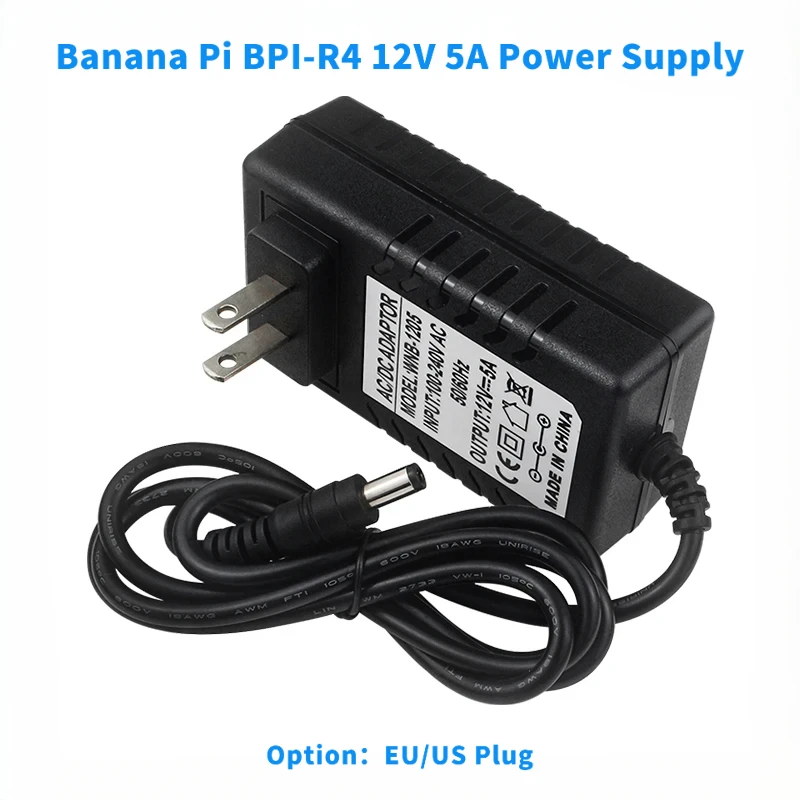 Power Supply for Banana Pi BPI-R4 12V 5A EU US Adapter Optional for BPI-R4 Smart Router Board