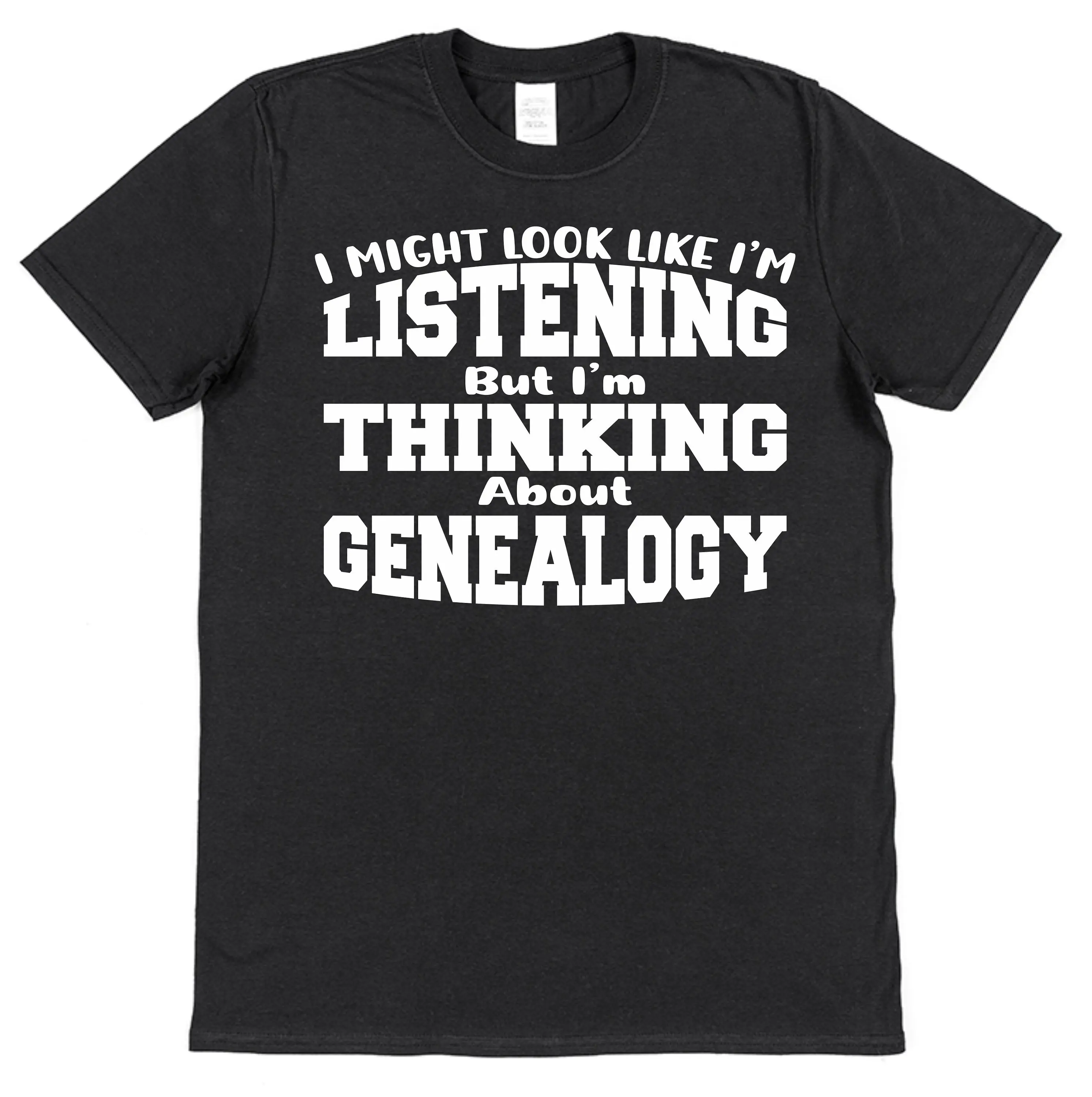 Not Listening Thinking Genealogy T shirt for Gealogist Family Tree Historian DNA Investigator Ancestry s Present