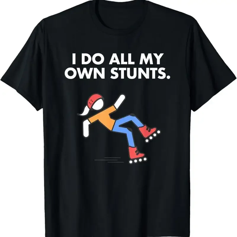 Get Well Funny Roller Skating Accident I Do My Own Stunts T Shirt